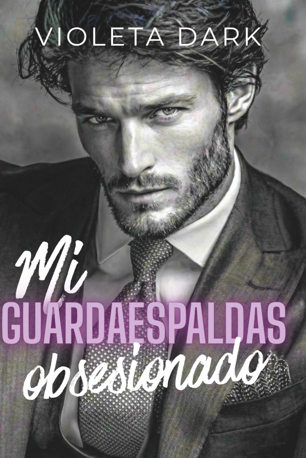 Libro: Mi Guardaespaldas Obsesionado: Romance Adulto Spicy (GUARDAESPALDAS CALLAHAN SECURITY) (Spanish Edition)