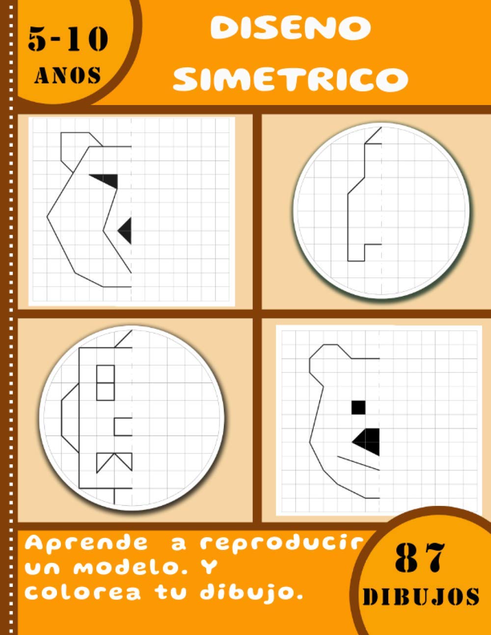 Libro: Diseno simetrico – Aprende a reproducir un modelo – y colorea tu dibujo – 87 dibujos – 5-10 anos: Libro infantil - Aprender a dibujar - formato grande 21.59 x 27.94cm