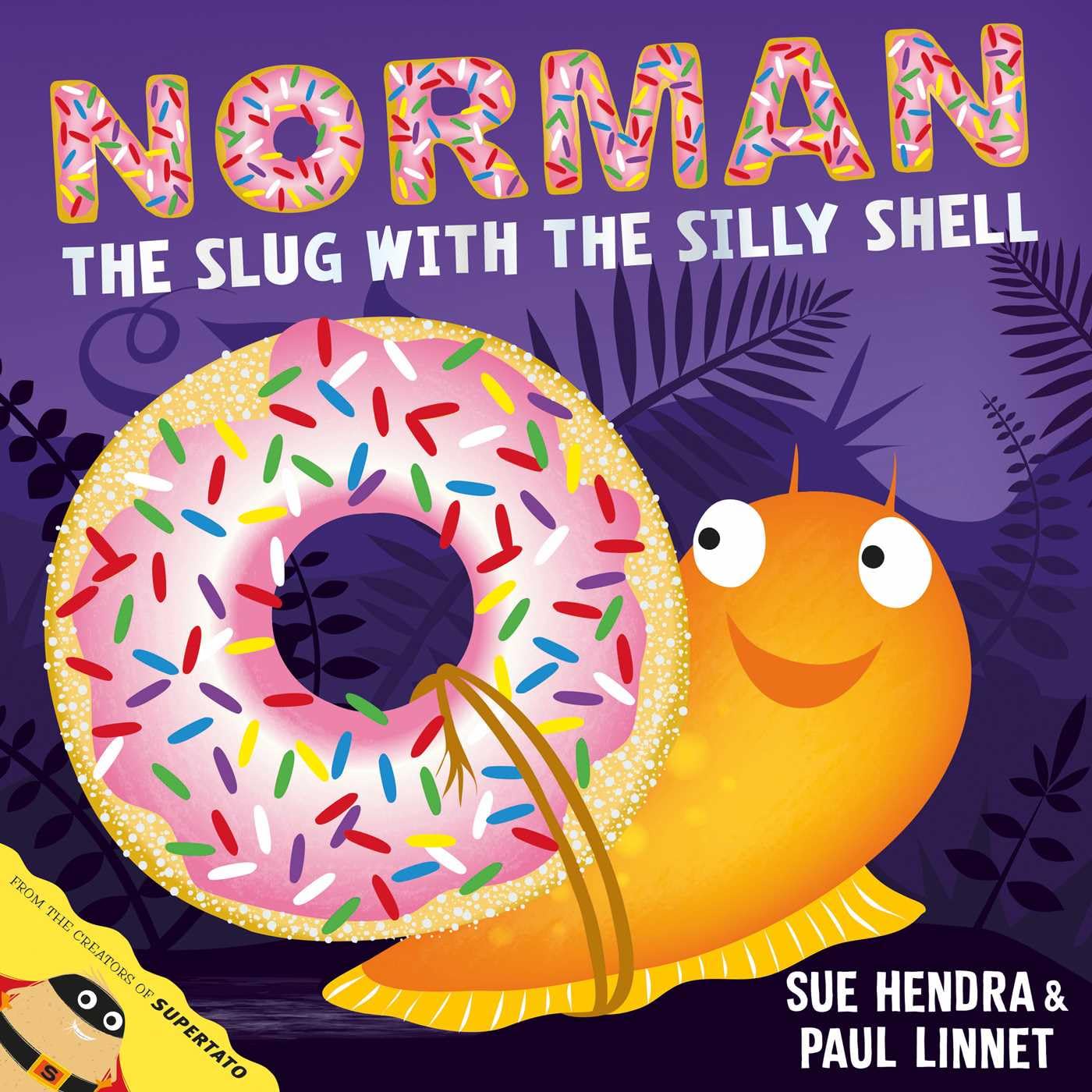 Libro: Norman the Slug with a Silly Shell: A laugh-out-loud picture book from the creators of Supertato!
