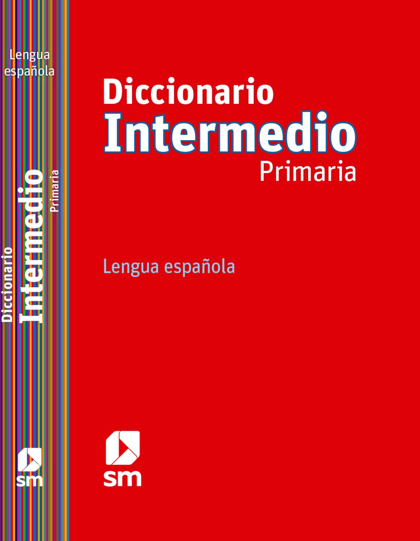 Libro: Diccionario Intermedio Primaria. Lengua española - 9788467541281