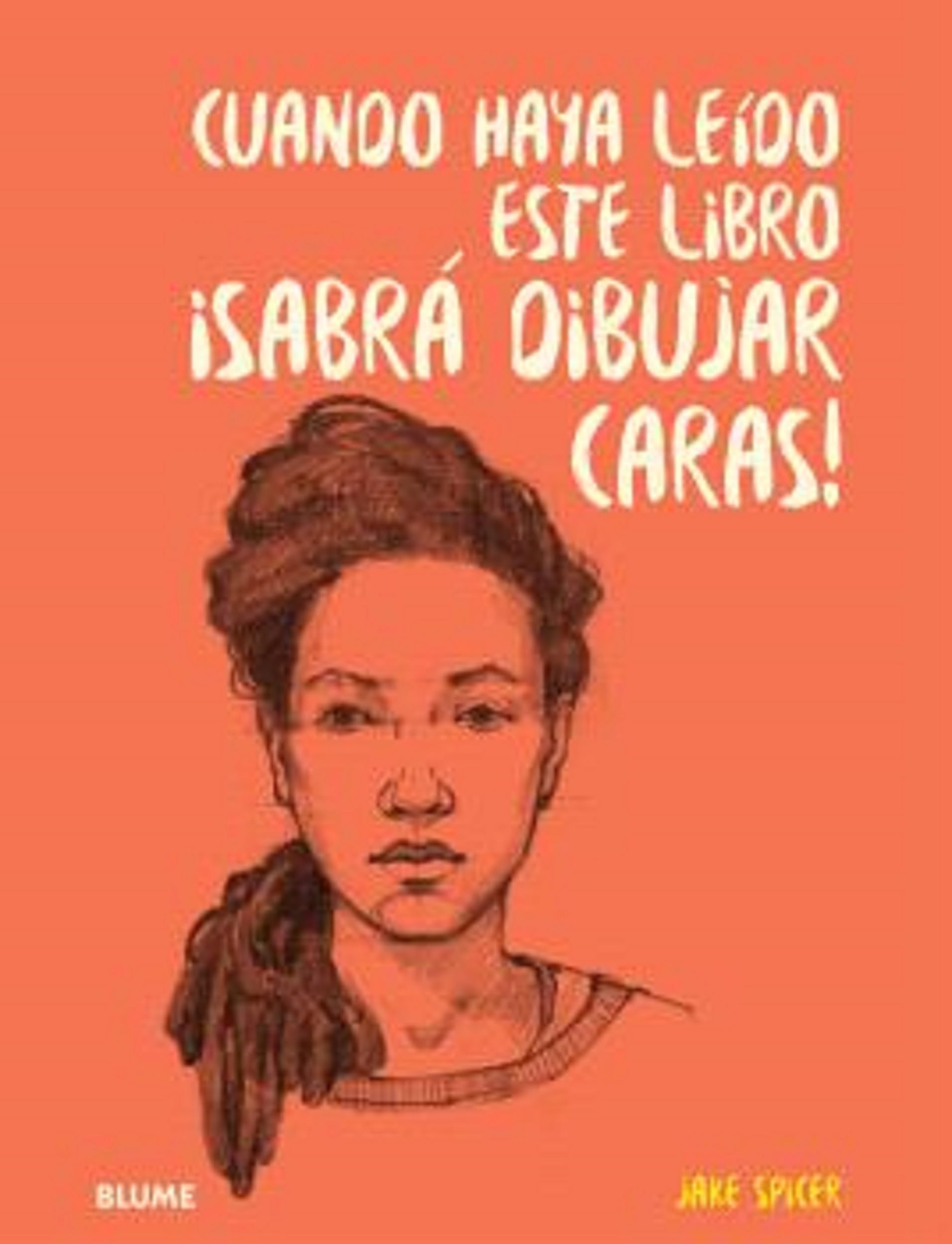 Libro: Cuando haya leido este libro ¡sabrá dibujar caras!