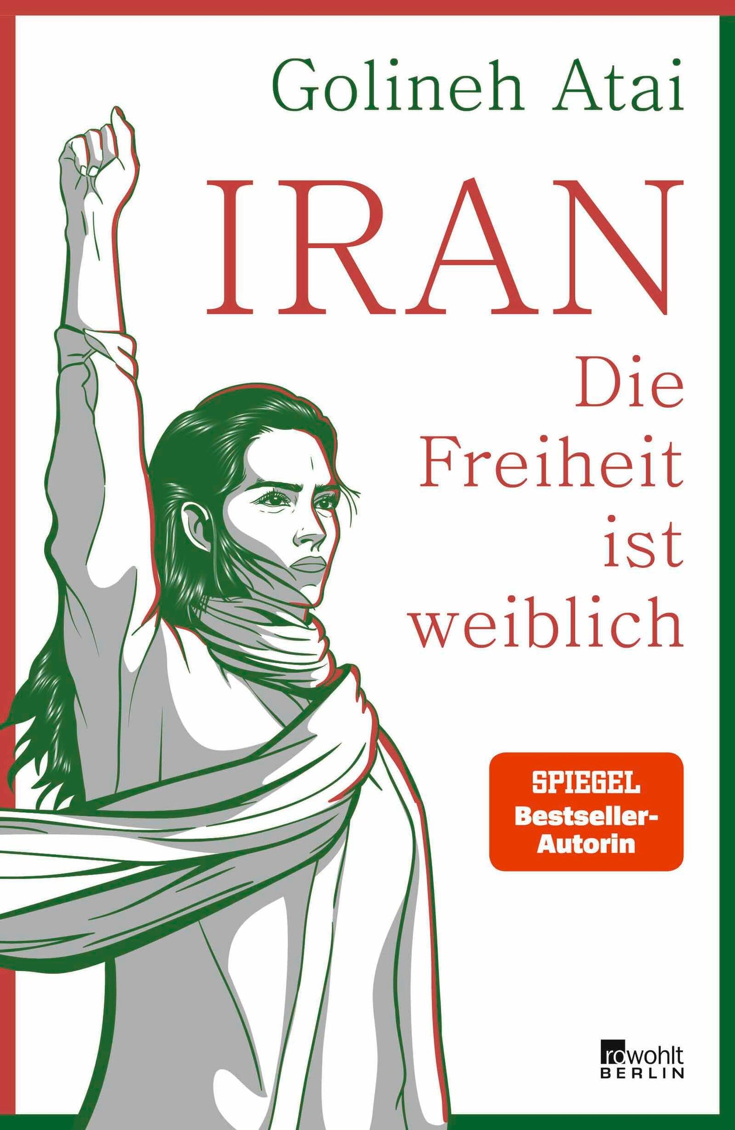 Libro: Iran - die Freiheit ist weiblich: Nominiert für den Grimme-Preis