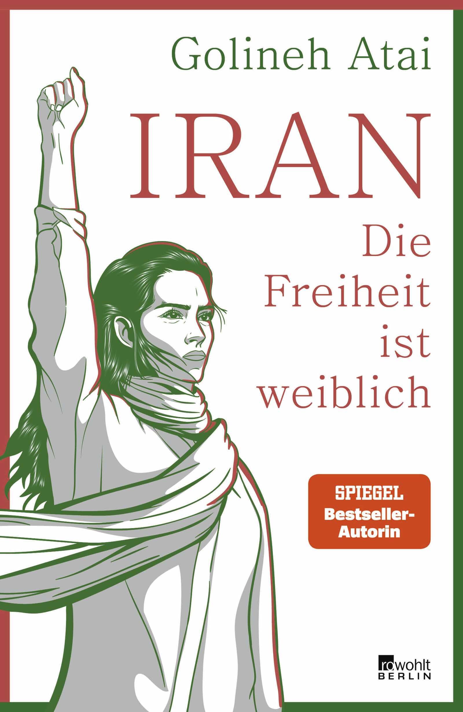 Libro: Iran - die Freiheit ist weiblich: Nominiert für den Grimme-Preis