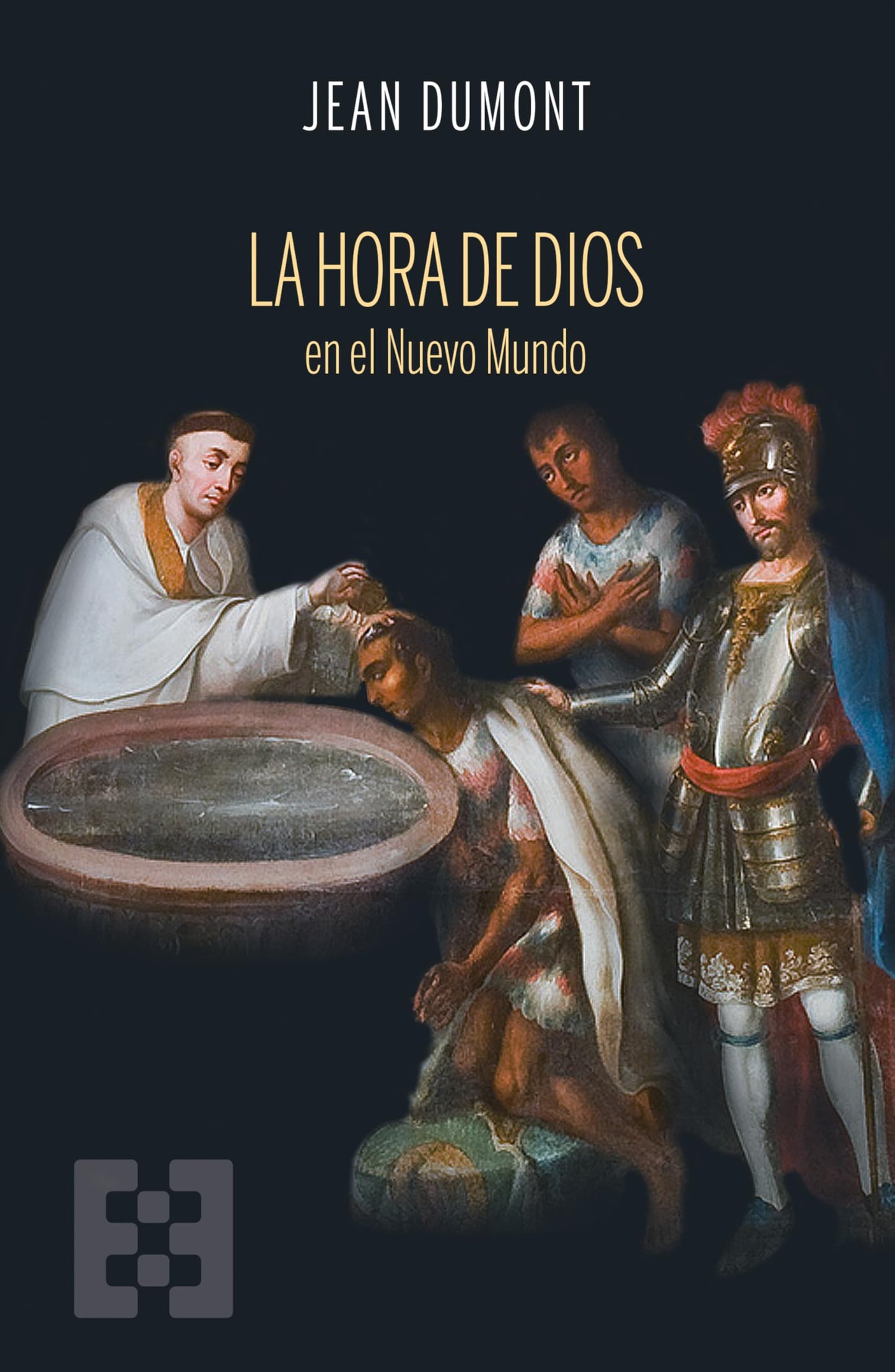 Libro: La hora de Dios en el Nuevo Mundo