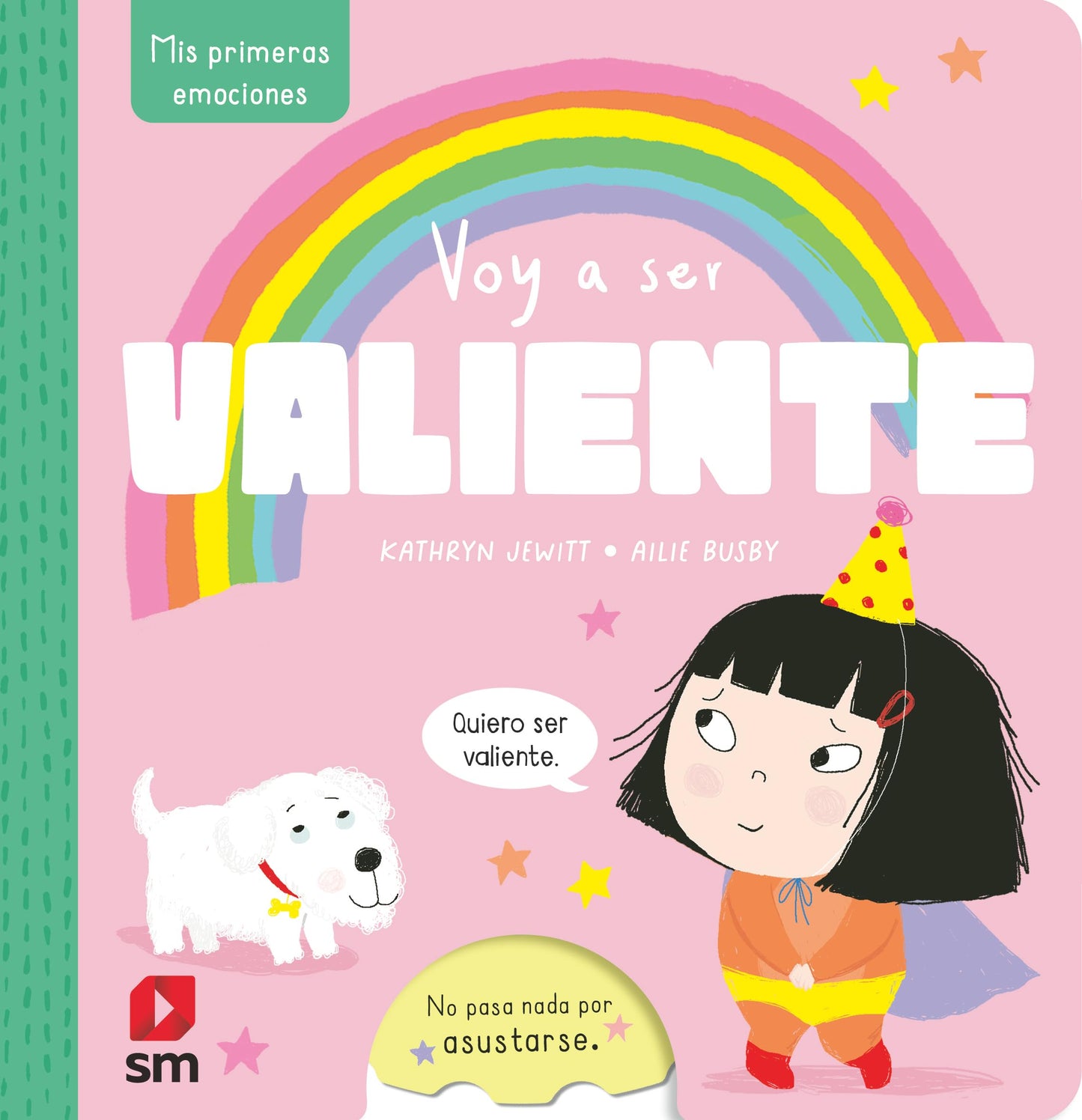 Libro: Voy a ser valiente (Mis primeras emociones)