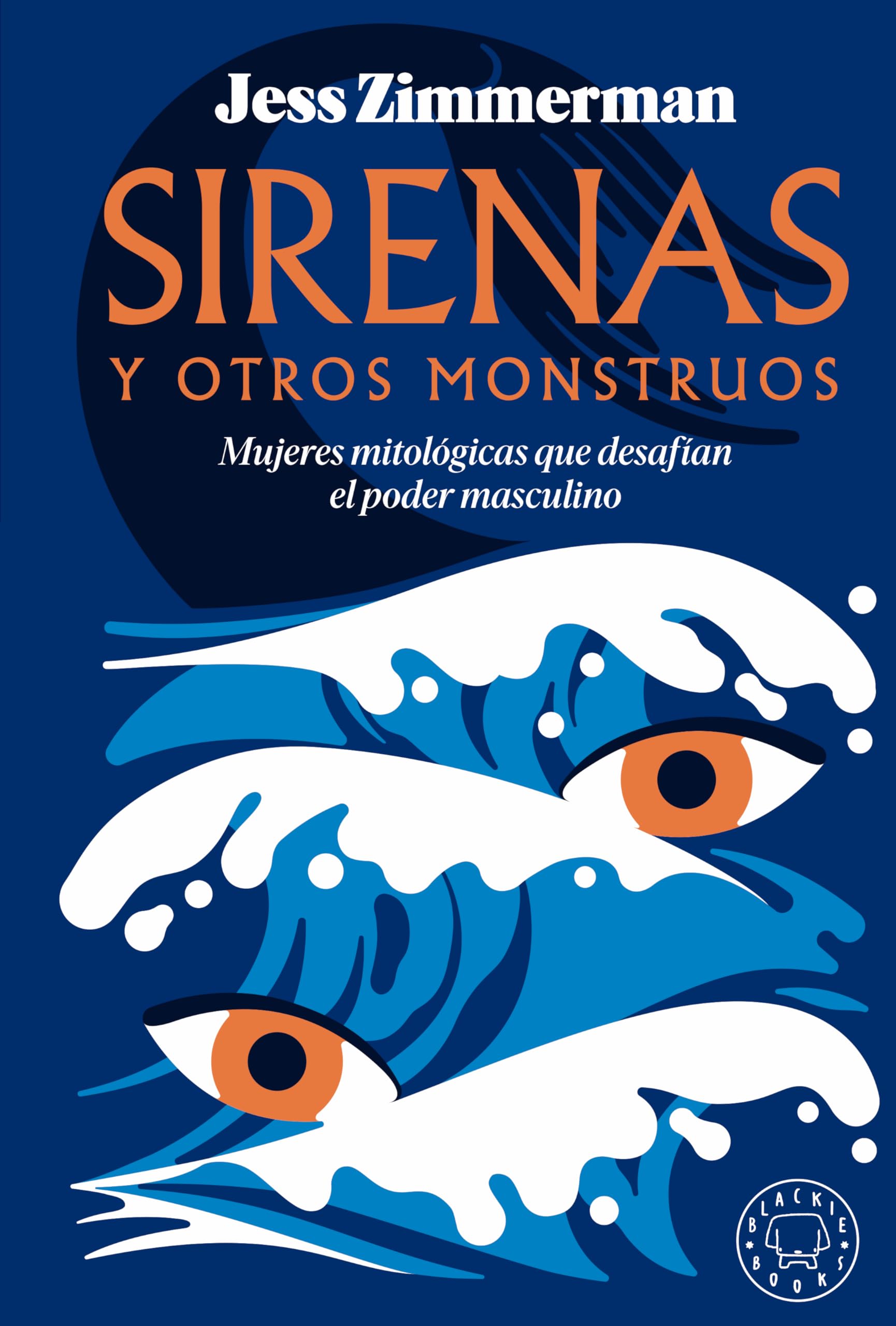 Libro: Sirenas y otros monstruos (Ensayo)