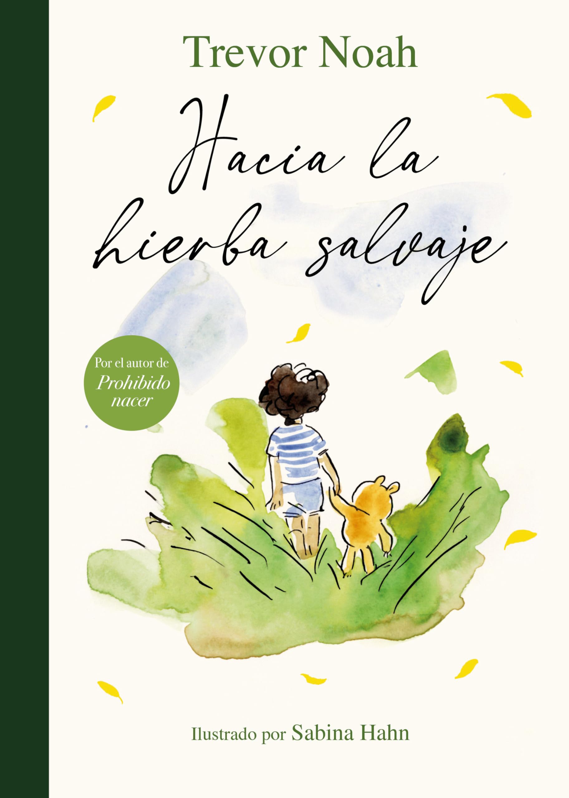 Libro: Hacia la hierba salvaje / Into the Uncut Grass (Spanish Edition)