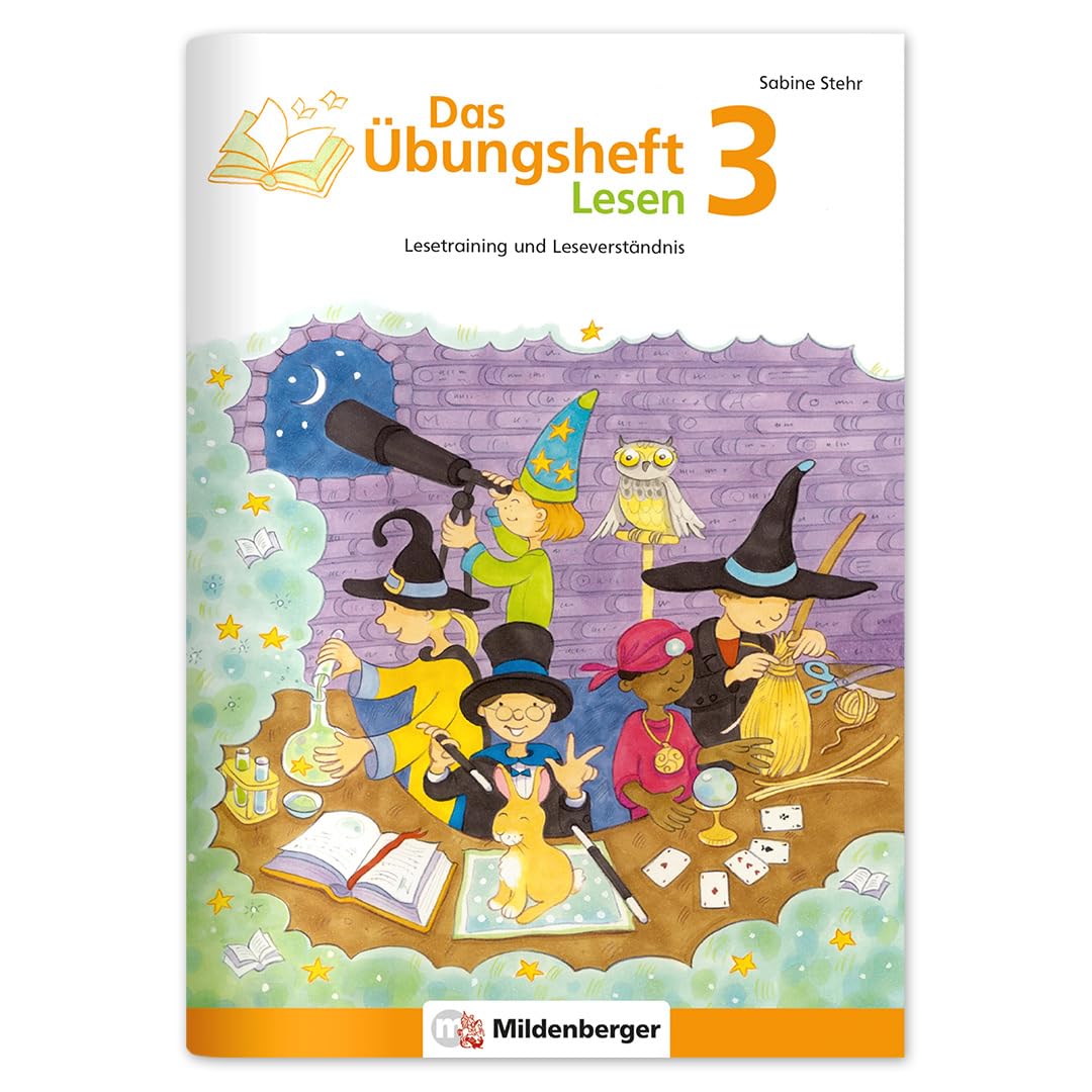 Libro: Das Übungsheft Lesen 3: Lesetraining und Leseverständnis, Deutsch, Klasse 3