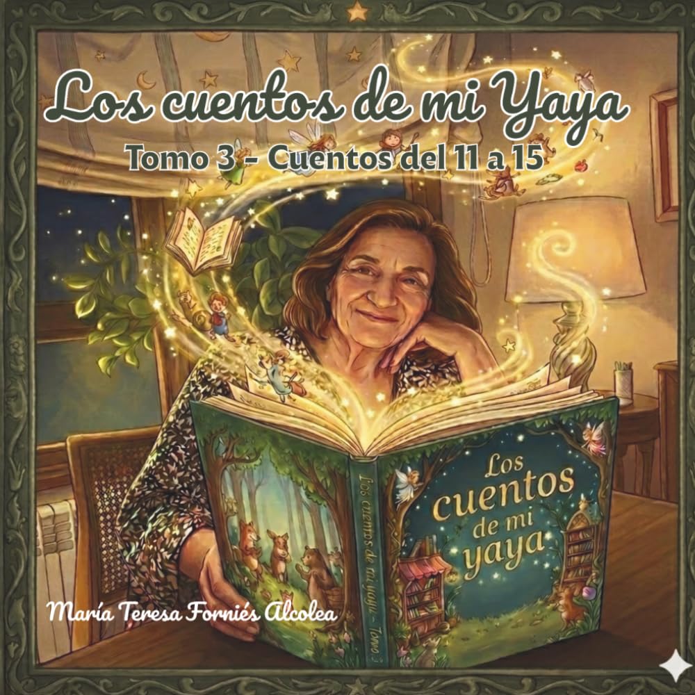 Libro: Los Cuentos de mi Yaya: Tomo 3 - Cuentos del 11 al 15