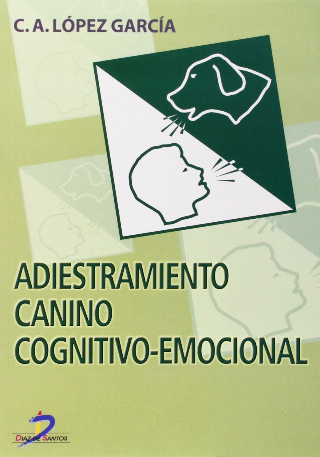 Libro: Adiestramiento Canino Cognitivo-Emocional