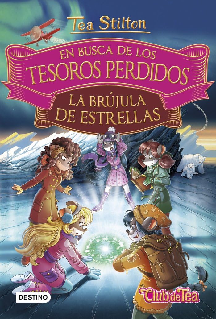 Libro: En busca de los tesoros perdidos: La brújula de estrellas: 2 (Tea Stilton)
