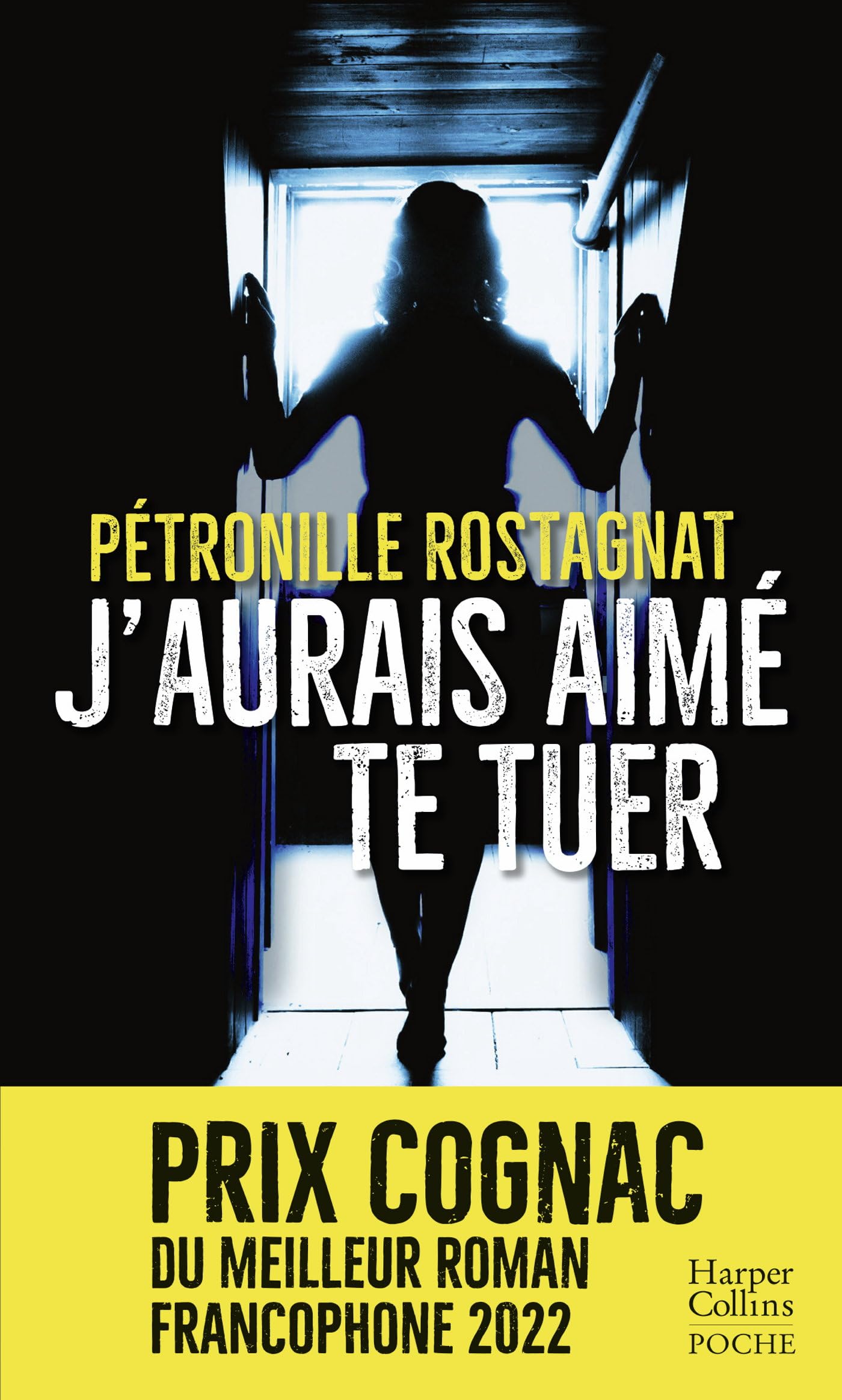 Libro: J'aurais aimé te tuer: Un thriller captivant récompensé par le Prix Cognac du meilleur roman francophone