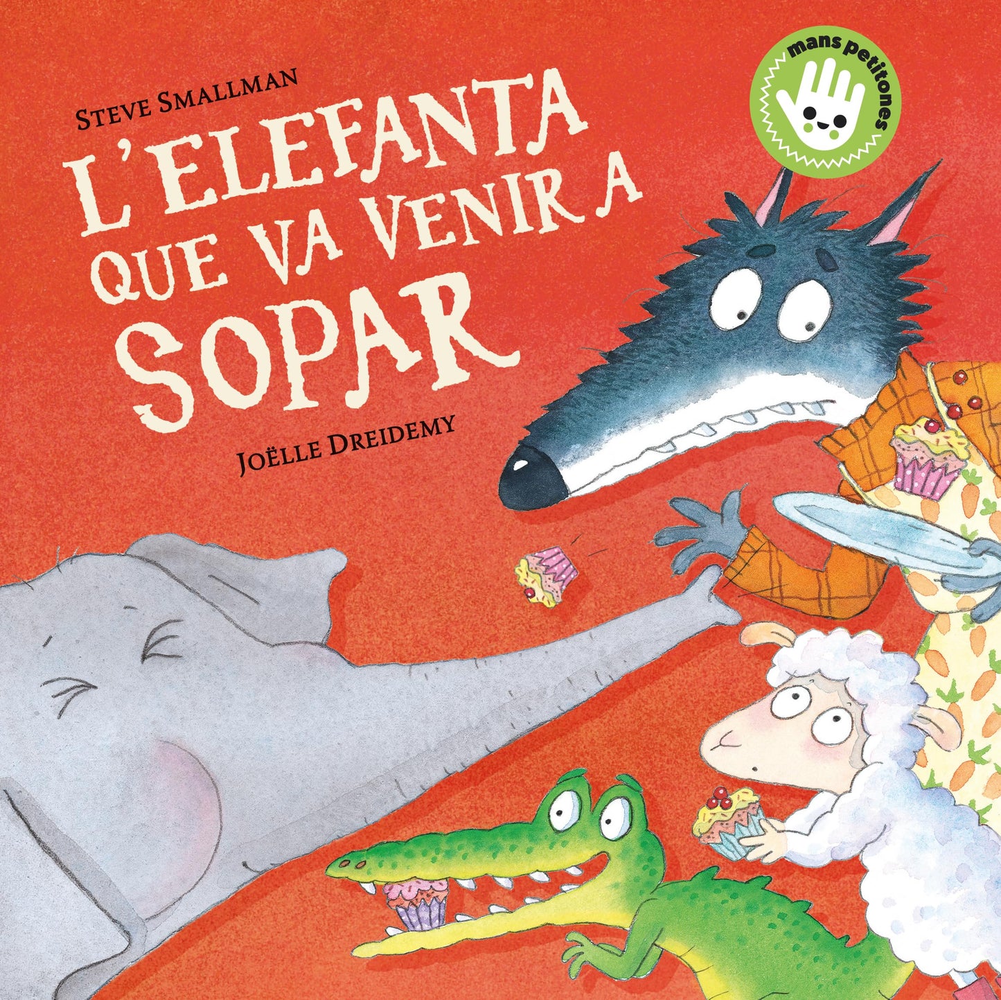 Libro: L'elefanta que va venir a sopar (L'ovelleta que va venir a sopar. Llibre de cartró)