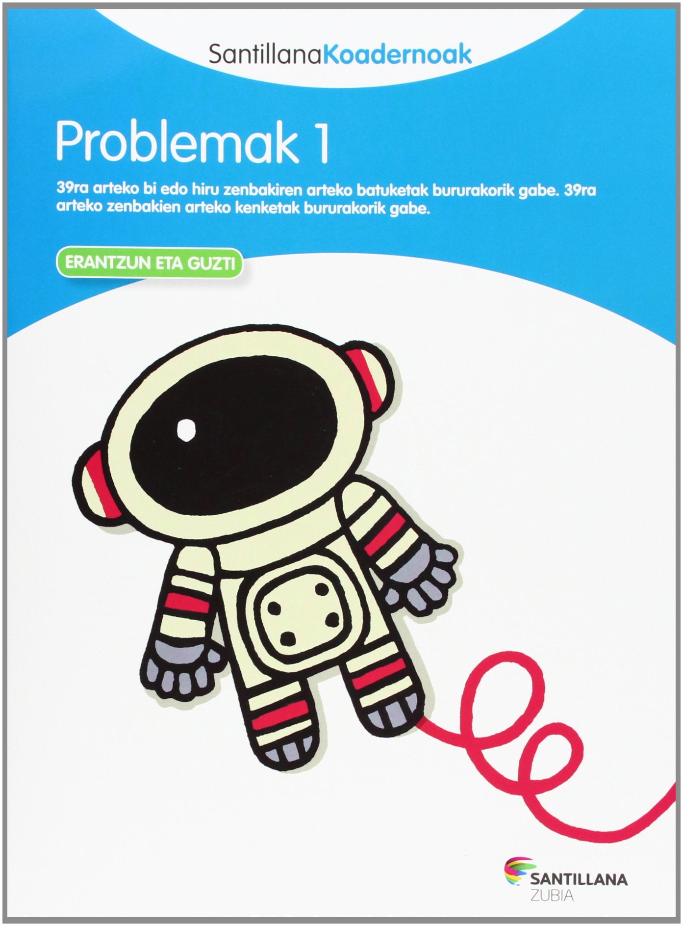 Libro: PROBLEMAK 1 SANTILLANA KOADERNOAK
