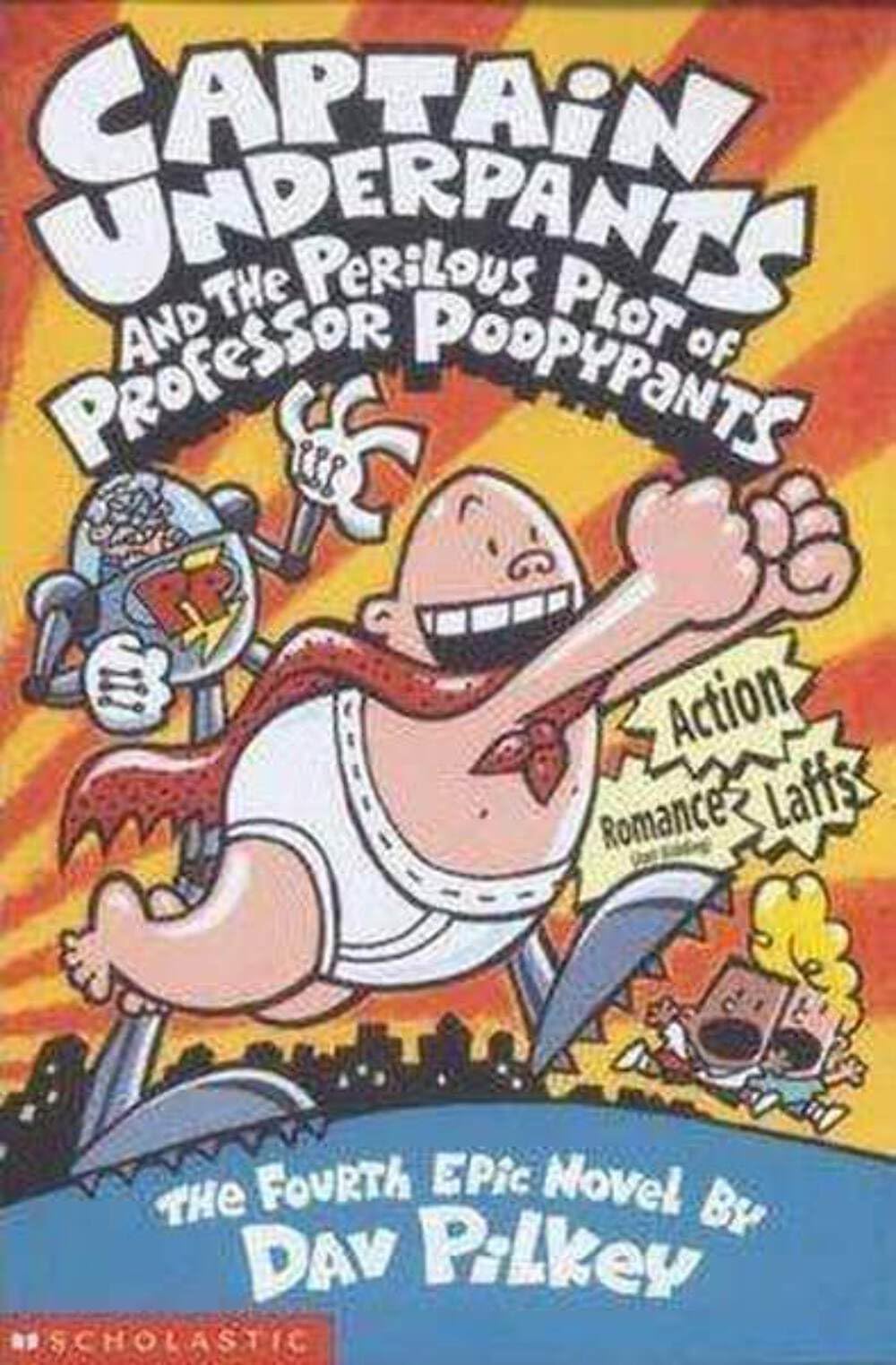Libro: Captain Underpants and the Perilous Plot of Professor Poopypants: 4