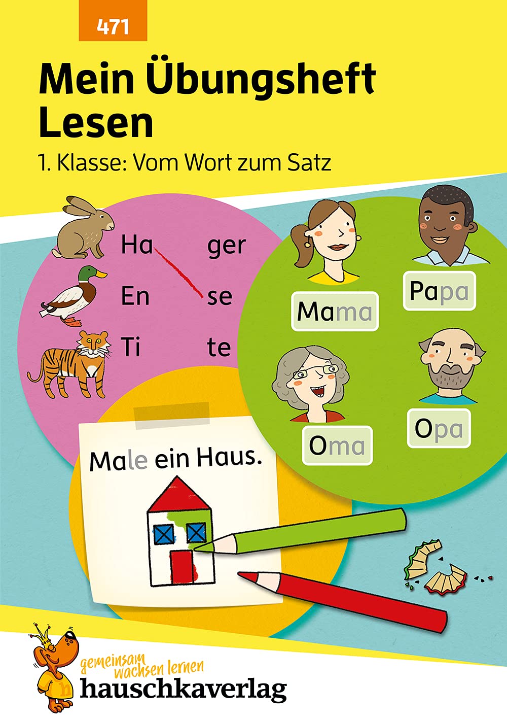 Libro: Mein Übungsheft Lesen 1. Klasse - Vom Wort zum Satz: Lese-Aufgaben mit Lösungen - Silben lesen lernen: 471