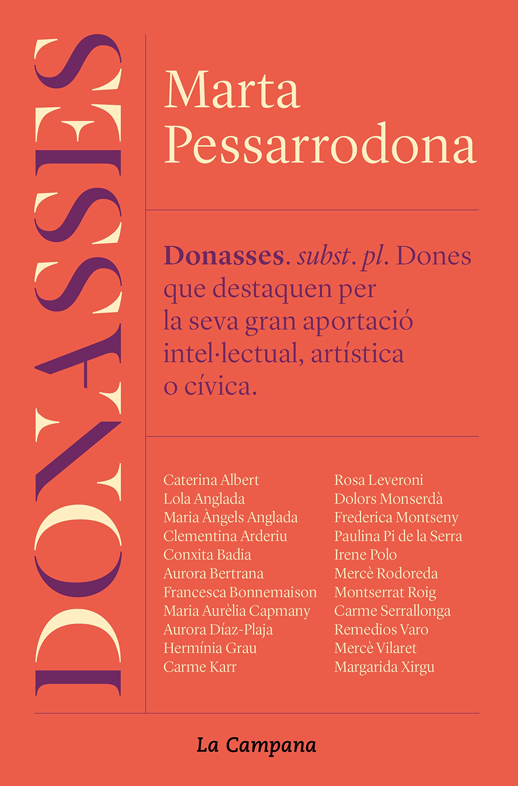 Libro: Donasses: Vint-i-dues dones de pes, protagonistes de la Catalunya moderna (Divulgació)