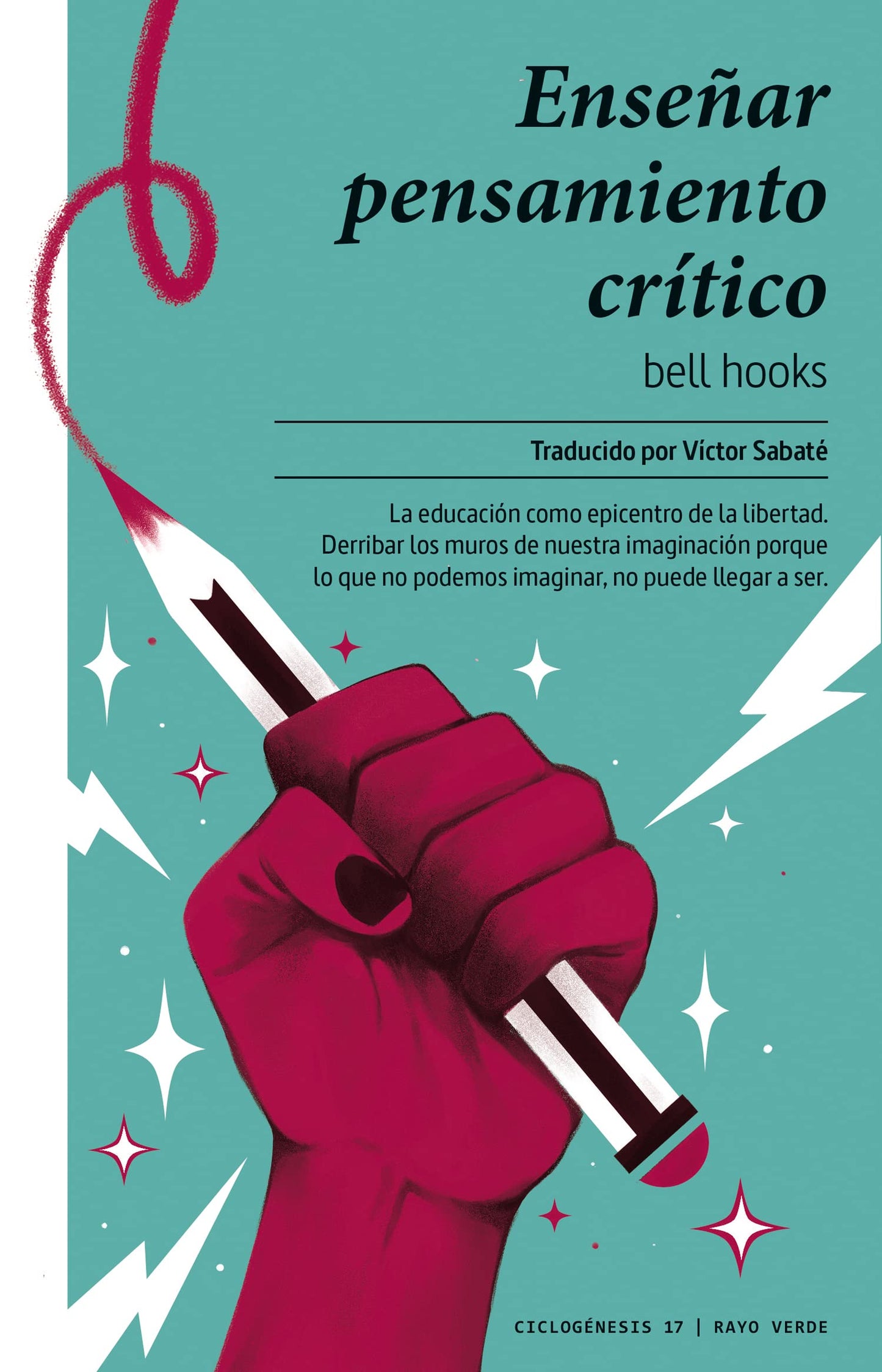 Libro: Enseñar pensamiento crítico: 17 (Ciclogénesis)