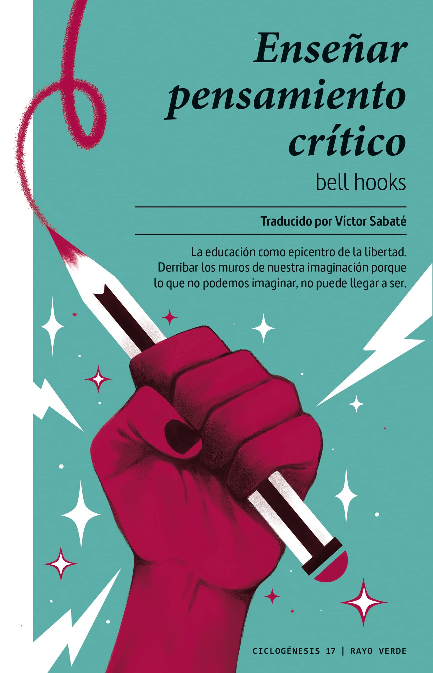 Libro: Enseñar pensamiento crítico: 17 (Ciclogénesis)