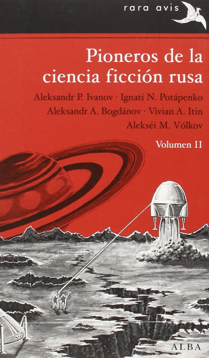 Libro: Pioneros de la ciencia ficción rusa vol. II (Rara Avis)