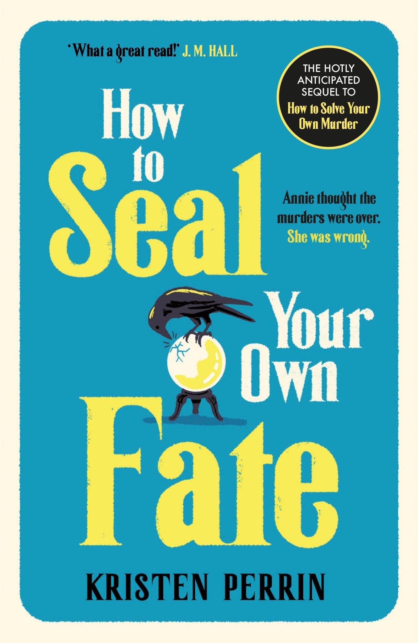 Libro: How to seal your own fate: 2 (Castle Knoll Files-serie, 2)
