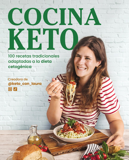 Cocina keto: 100 recetas tradicionales adaptadas a la dieta cetogénica (Cocina saludable)