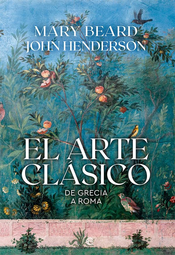 Libro: El arte clásico: De Grecia a Roma