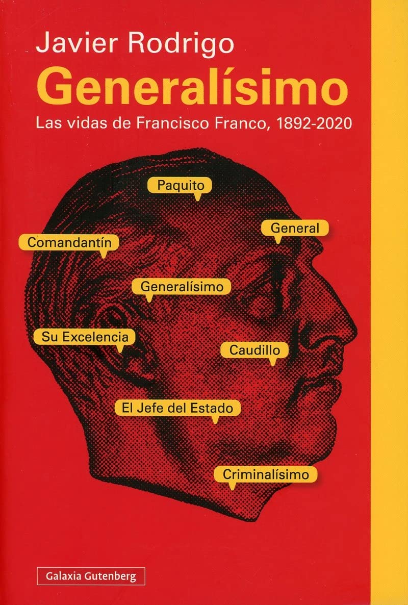 Libro: Generalísimo: Las vidas de Francisco Franco, 1892-2020
