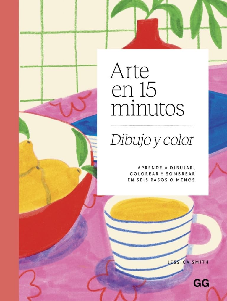 Libro: Arte en 15 minutos. Dibujo y color: Aprende a dibujar, colorear y sombrear en seis pasos o menos