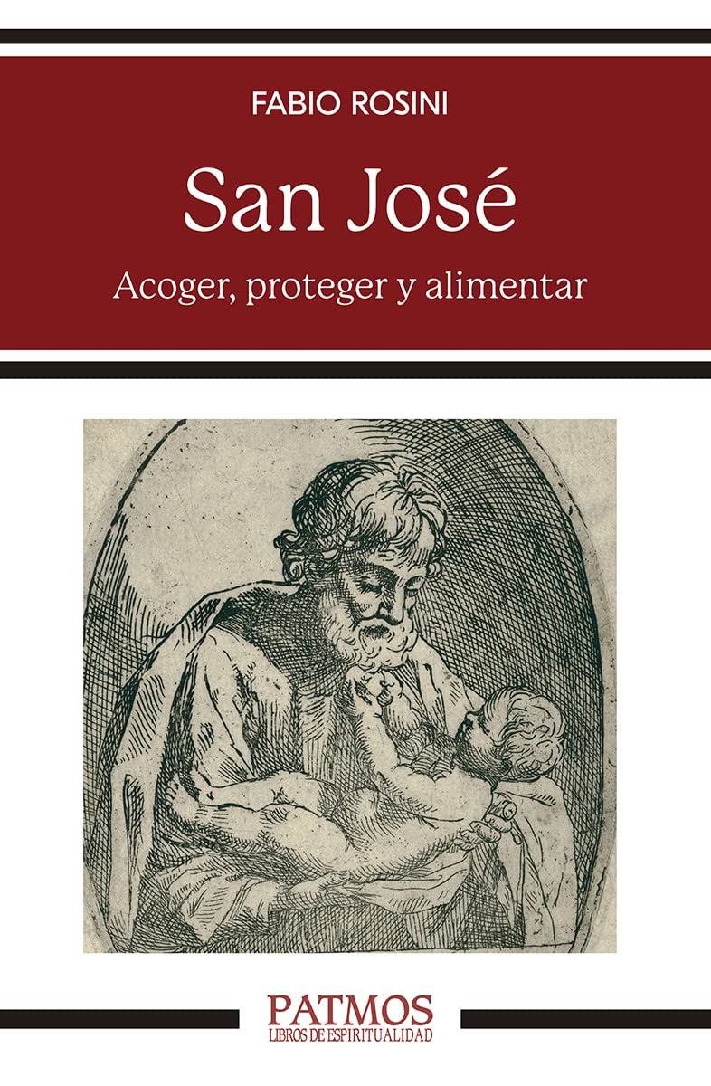 San José: Acoger, custodiar y alimentar (Patmos)