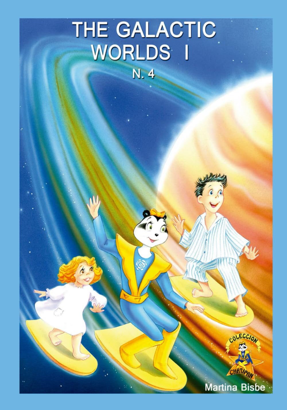 Libro: 4. The galactic worlds 1: Chatipan Collection (Chatipan Collection in English)