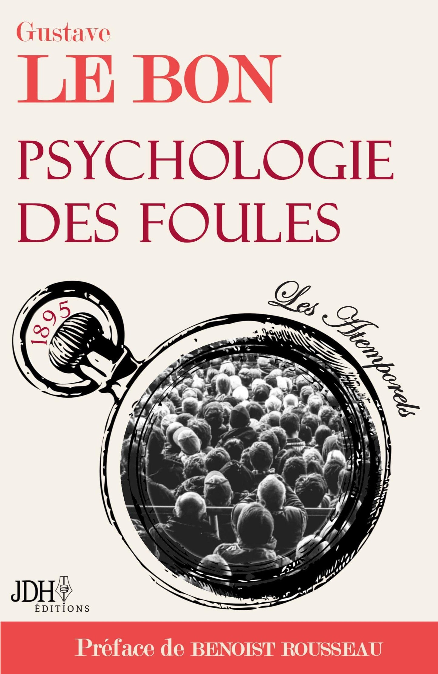 Libro: Psychologie des foules: Préfacé par Benoist Rousseau: 1
