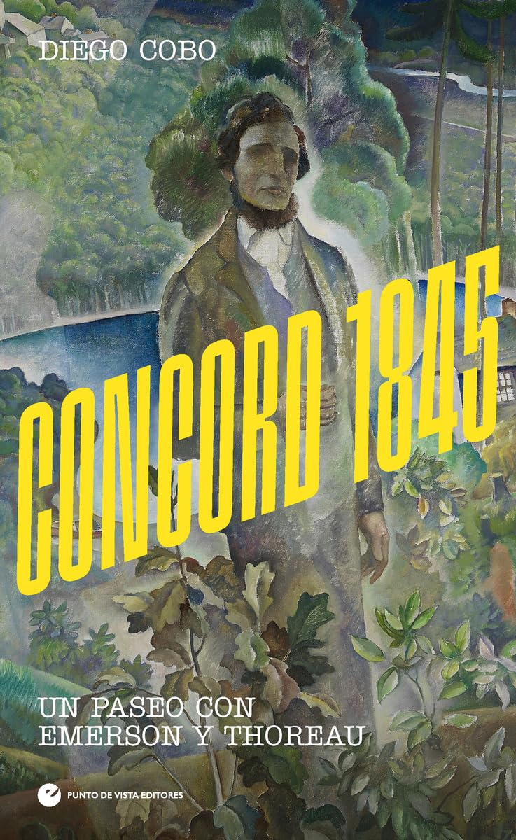 Libro: Concord 1845: Un paseo con Emerson y Thoreau