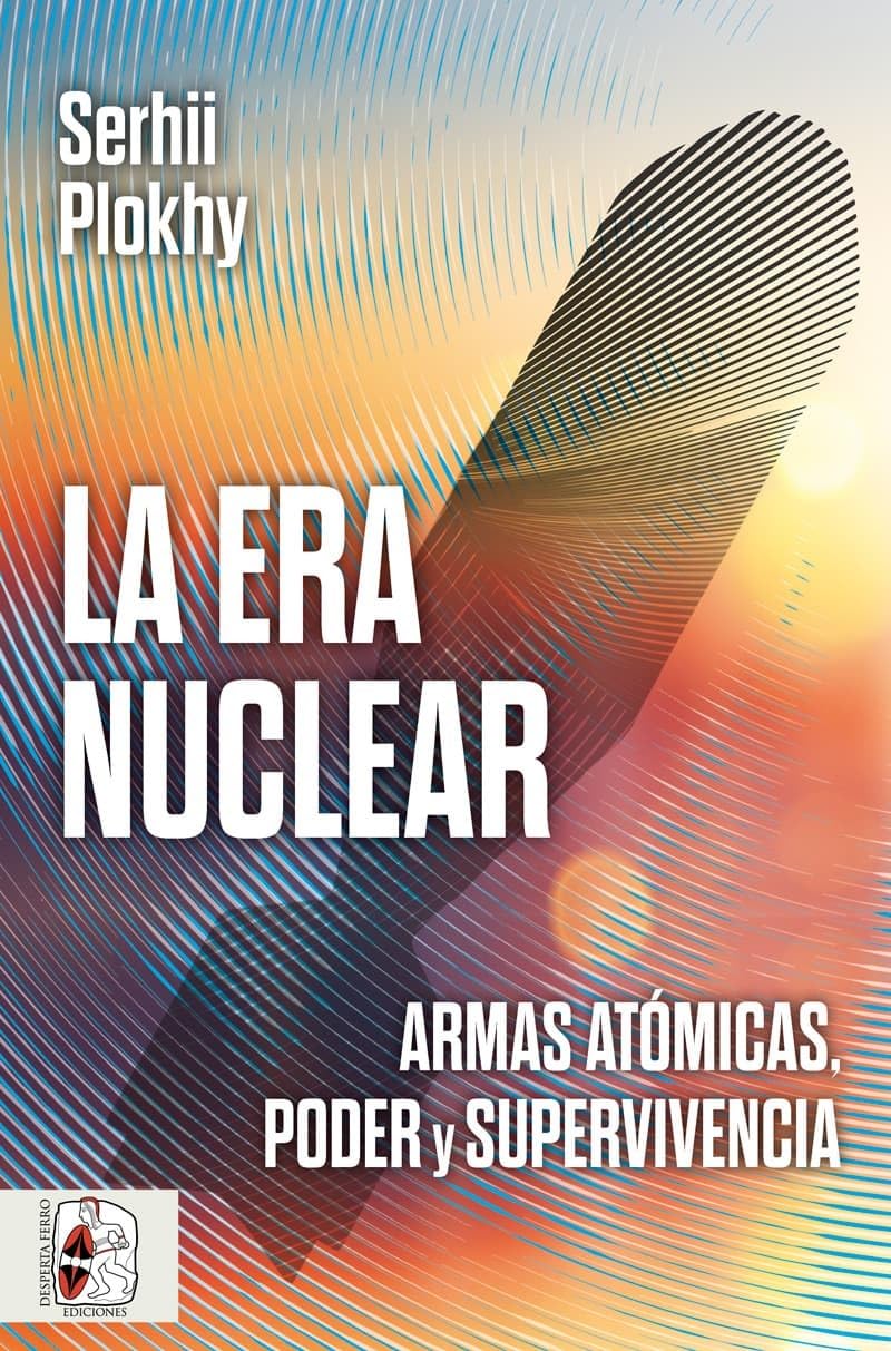 Libro: La era nuclear (HISTORIA MODERNA)