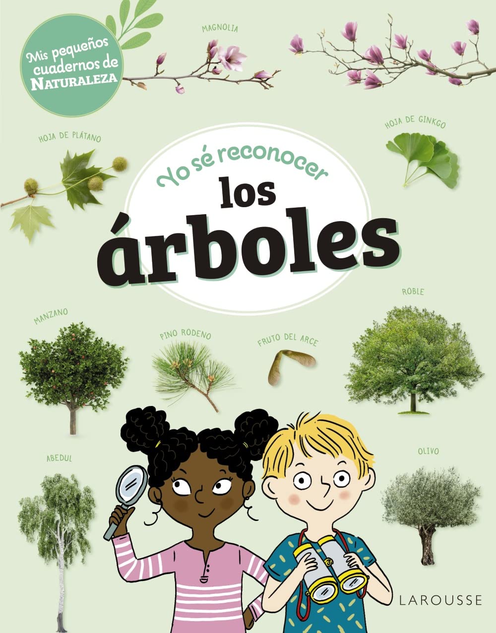 Libro: Yo sé reconocer los árboles: Mis pequeños cuadernos de naturaleza