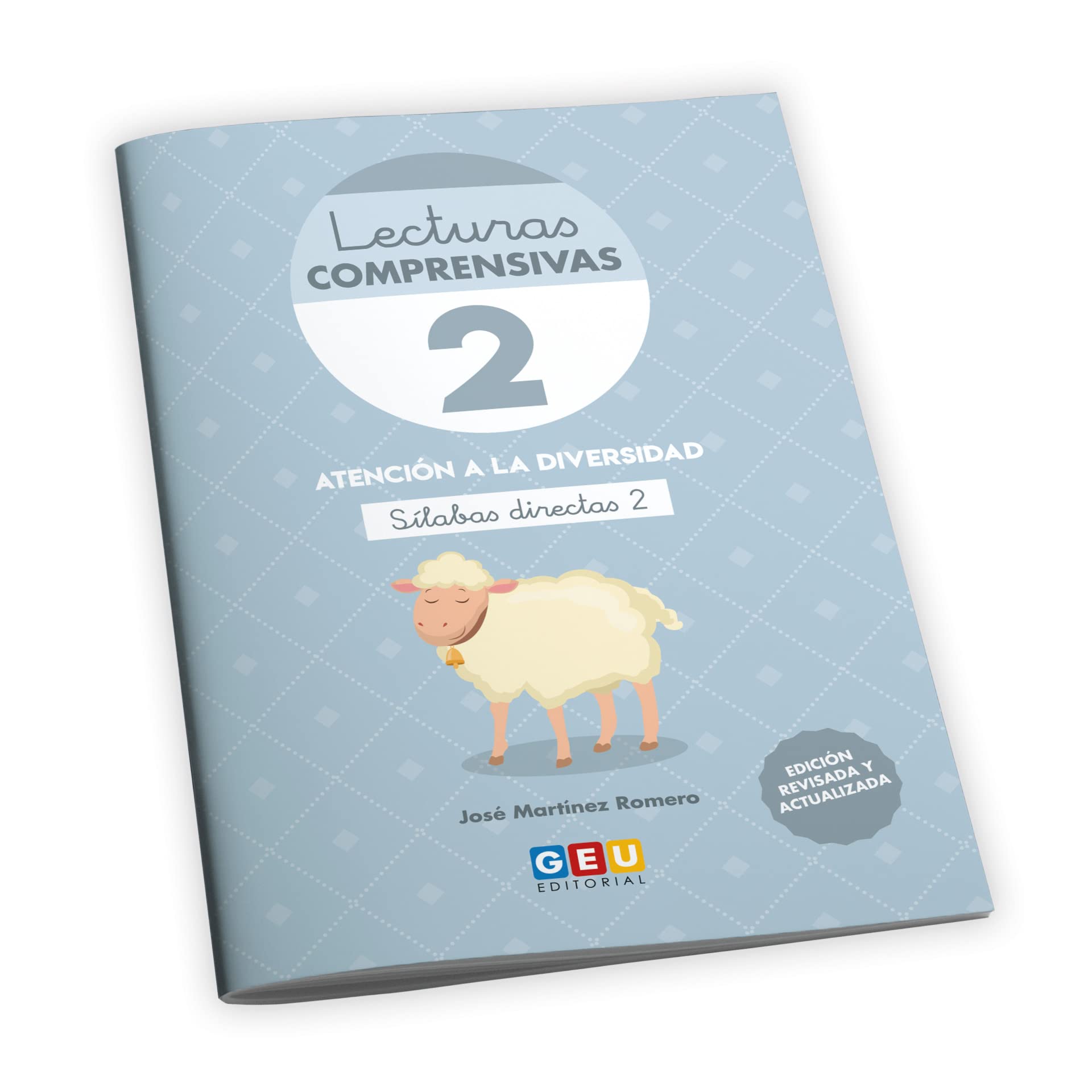 LECTURAS COMPRENSIVAS 2 - Cuaderno de Lecturas Comprensivas GEU | Libro aprender a Leer | Pauta Cuadrícula - Sílabas directas 2 | Editorial GEU