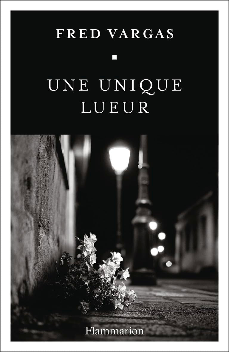 Une unique lueur