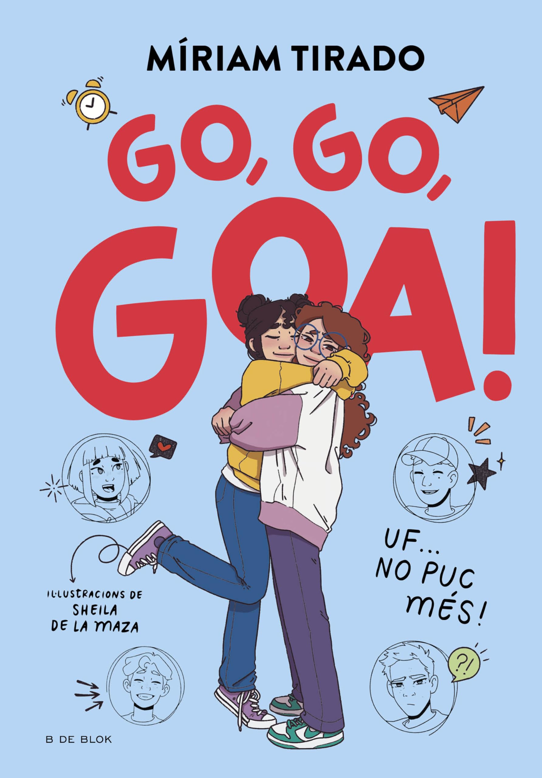 Em dic Goa 4 - Go, go, Goa!: Uf... No puc més! (Llibres per a adolescents)