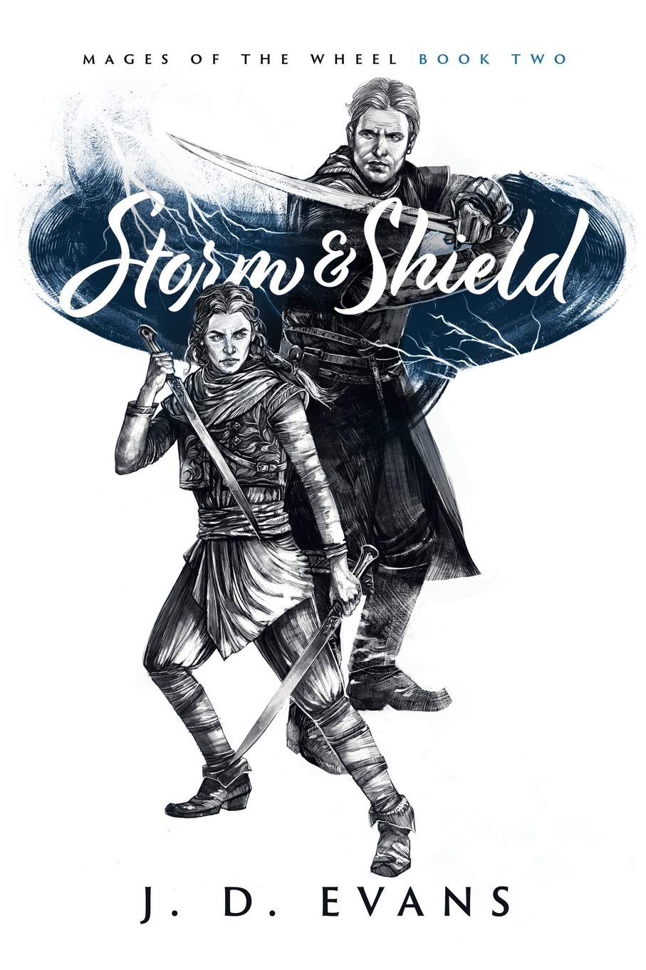 Libro: Storm & Shield: 2 (Mages of the Wheel)