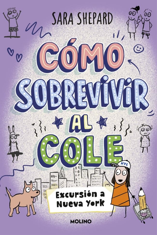 Libro: Cómo sobrevivir al cole 4 - Excursión a Nueva York (Ficción Kids)