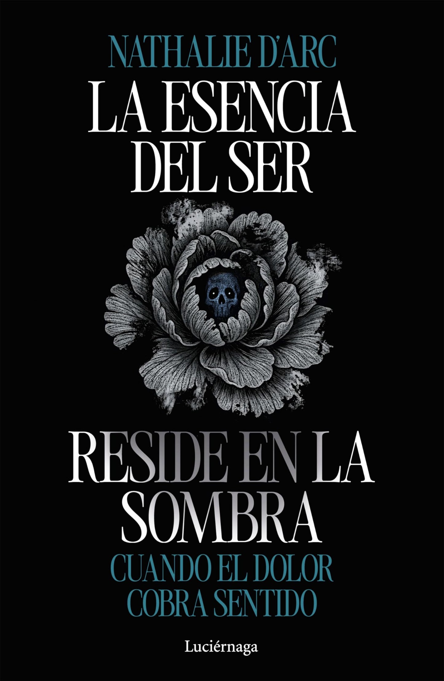 Libro: La esencia del Ser reside en la sombra (PREVENIR Y SANAR)