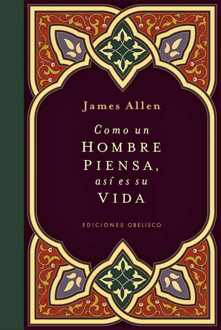 Libro: Como un hombre piensa, así es su vida (Cartoné) (NUEVA COLECCION BOLSILLO)