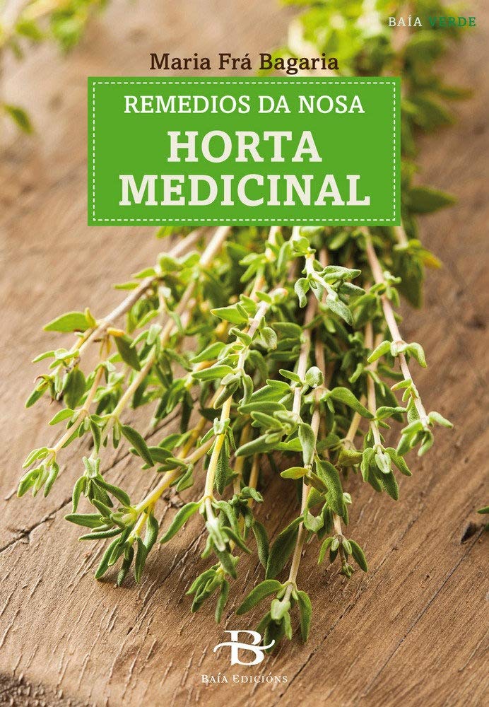 Libro: Remedios da nosa horta medicinal