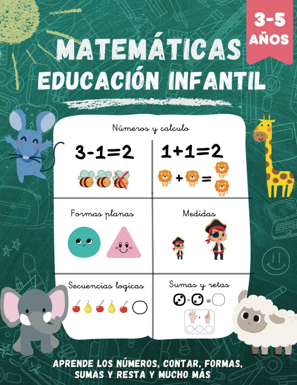 Libro: MATEMÁTICAS PARA EDUCACIÓN INFANTIL: Libro de matemáticas para preescolar, Aprender a escribir los números, contar, formas, sumas, restas y mucho más… ... (Matemáticas para niños) (Spanish Edition)