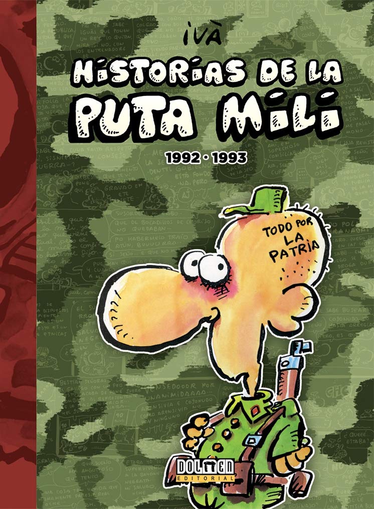 Libro: Historias de la Puta Mili. 1992 - 1993 (Por fin es viernes)