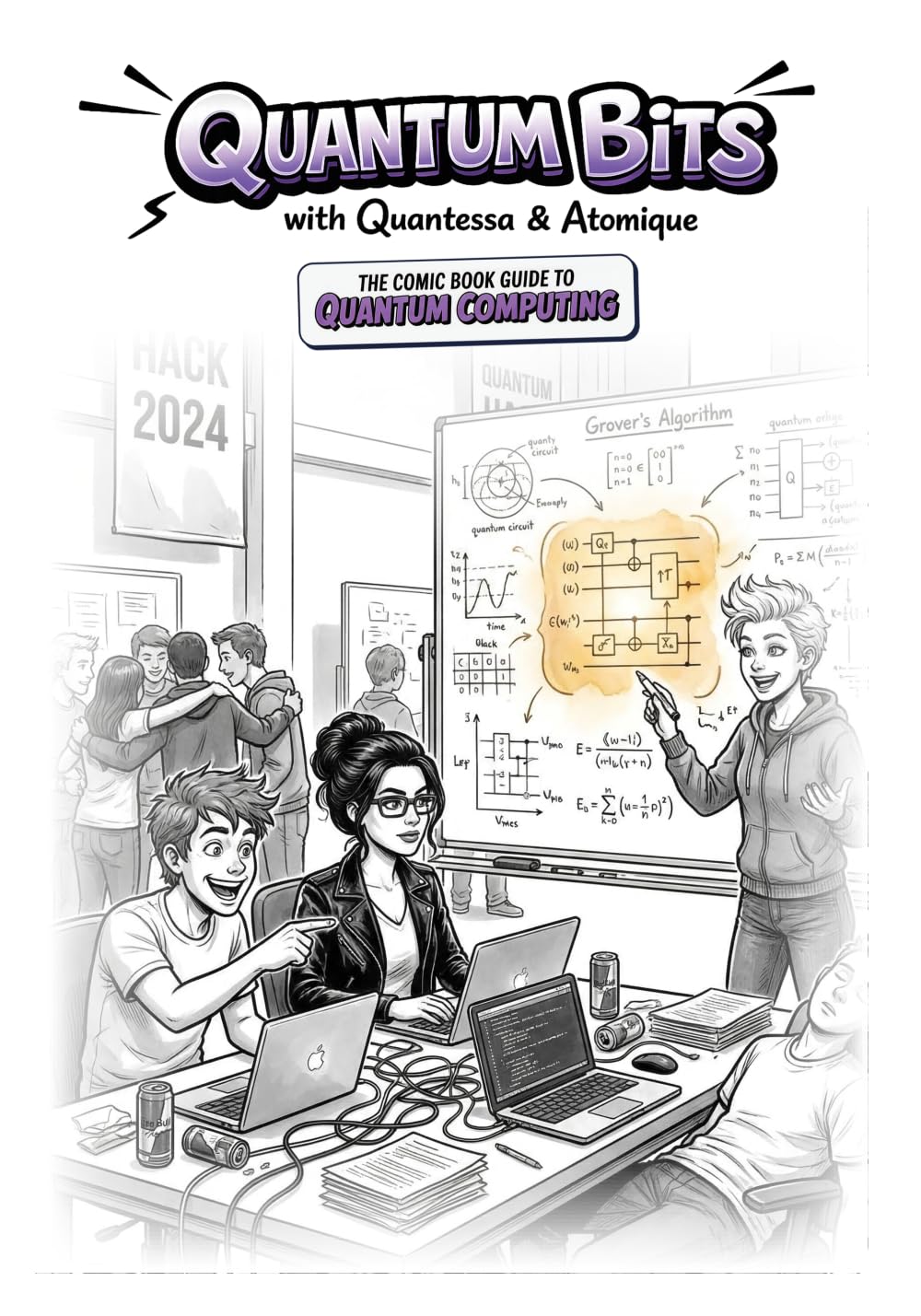 Libro: Quantum Bits With Quantessa and Atomique: The Comic Book Guide to Quantum Computing