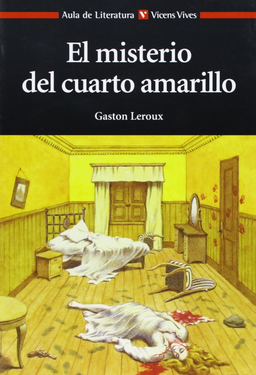 Libro: El Misterio del Cuarto Amarillo / The Mystery of the Yellow Room (Aula de Literatura)