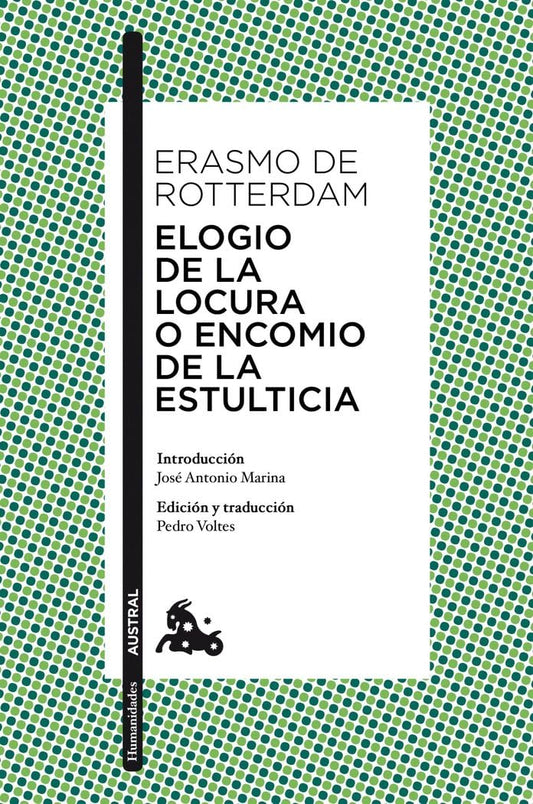 Elogio de la locura o Encomio de la estulticia (Clásica)