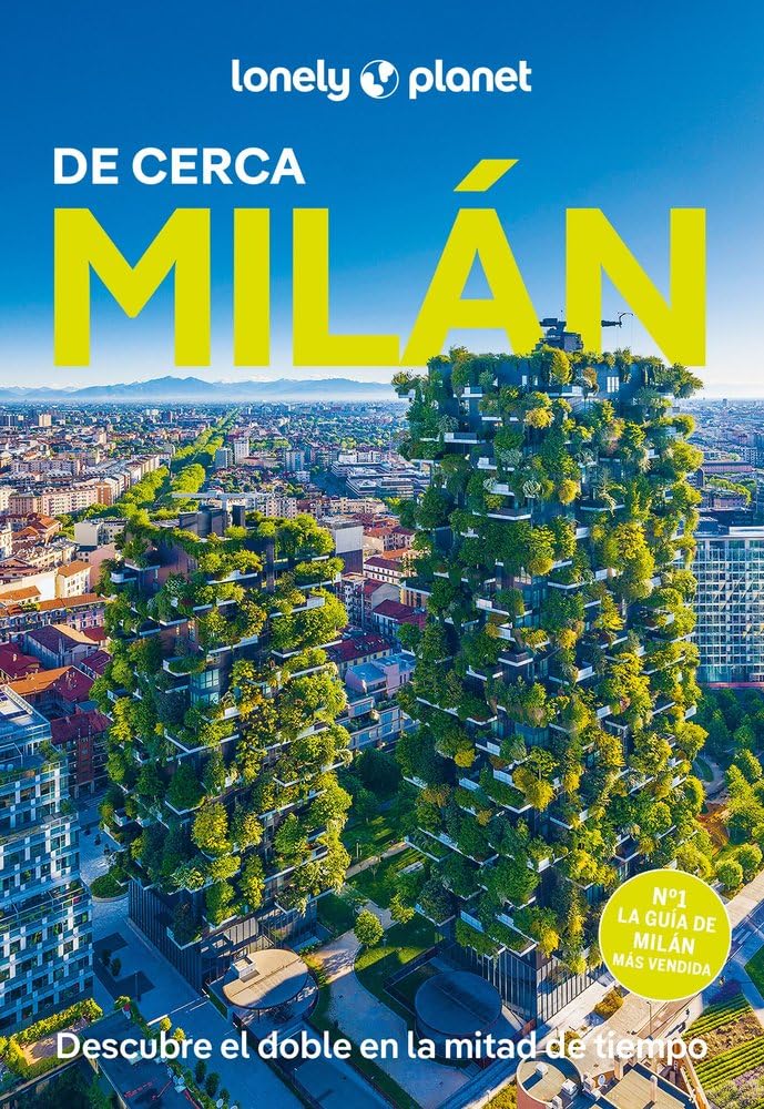 Milán de cerca 6 (Guías De cerca Lonely Planet)