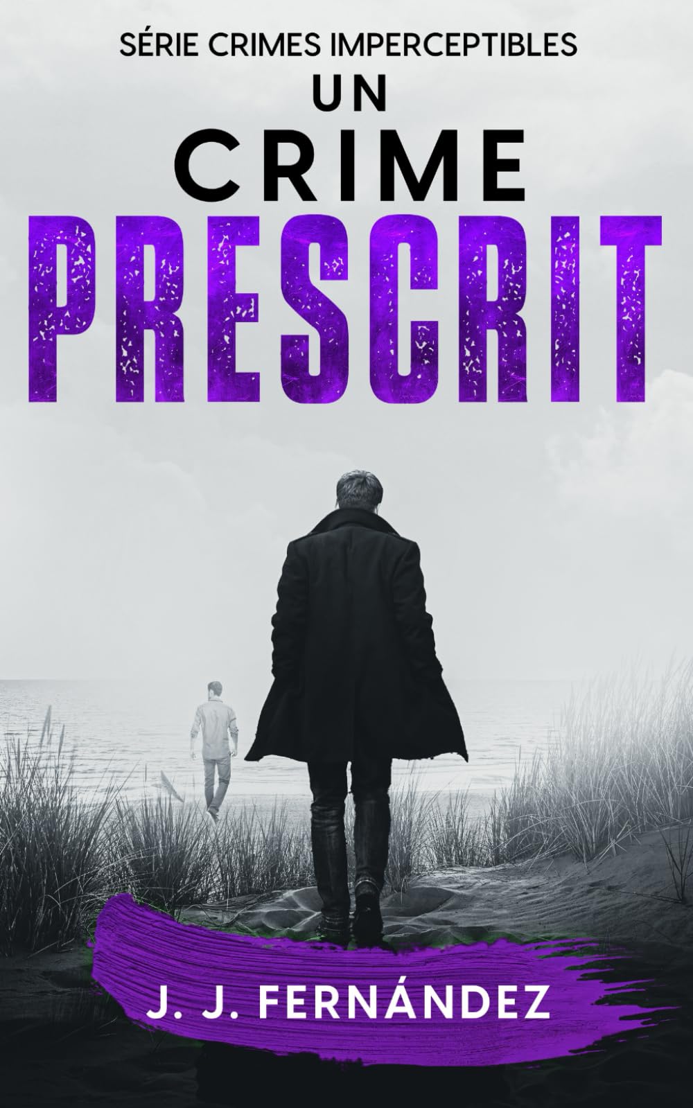 Libro: Un crime prescrit. Crimes imperceptibles nº 5